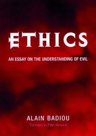 ethics - Ethics: An Essay on the Understanding of Evil